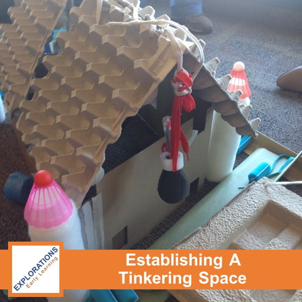 07-12-2022 | Establishing A Tinkering Space