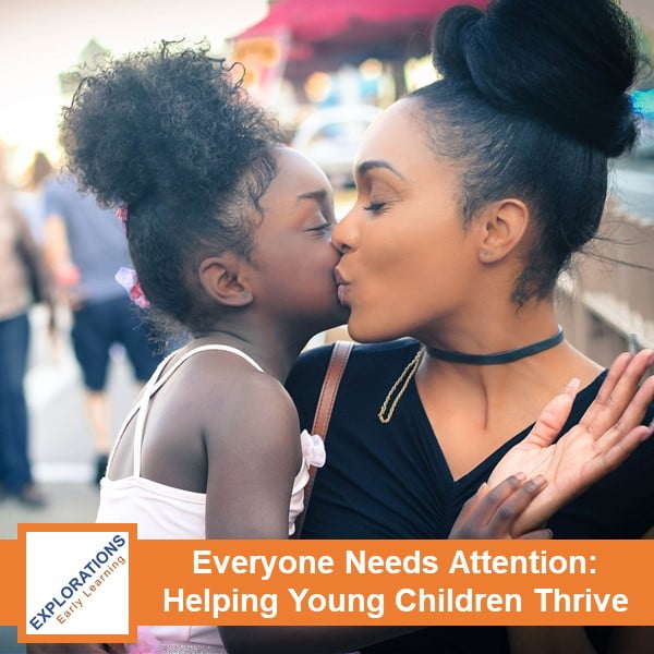 Everyone Needs Attention: Helping Young Children Thrive | Resource Page