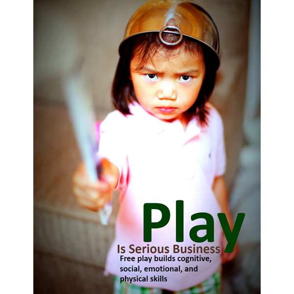 Play Is Serious Business Poster Download