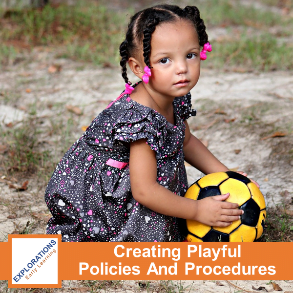 Creating Playful Policies And Procedures