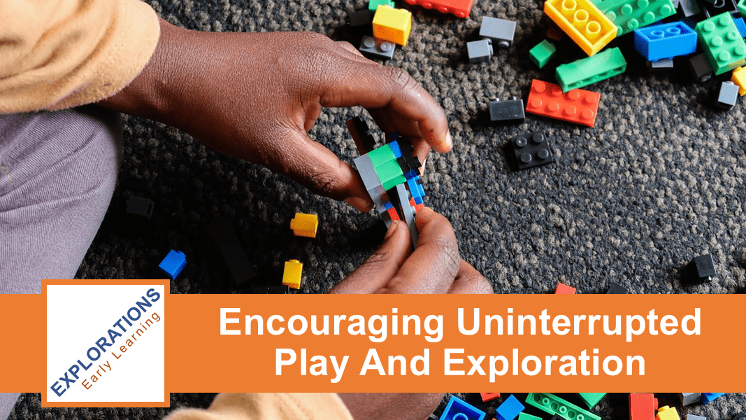 04/29/2026 | Encouraging Uninterrupted Play And Exploration