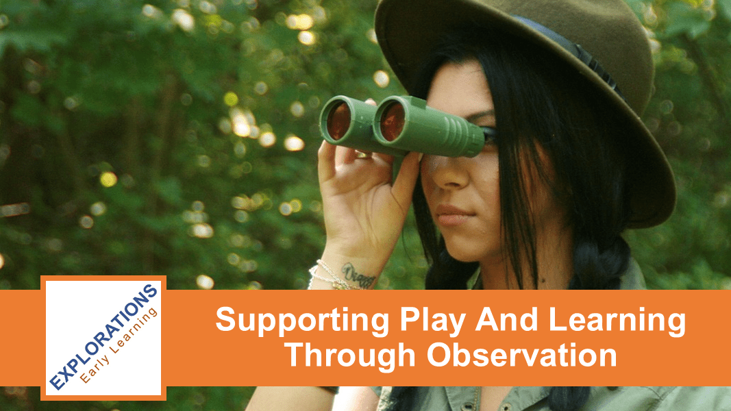 11/18/2025 | Supporting Play And Learning Through Observation